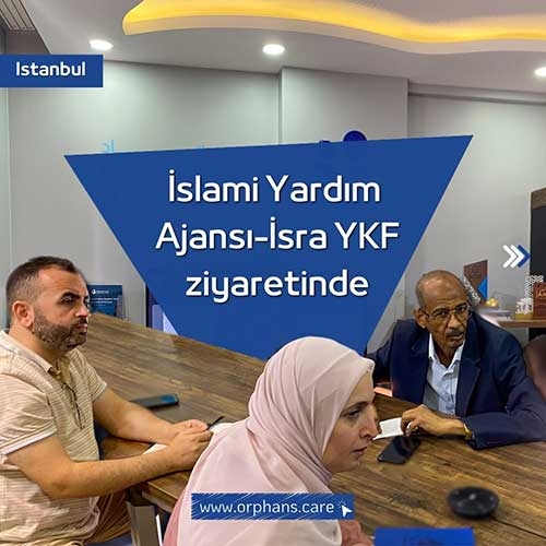 İslami Yardım  Ajansı-İsra YKF ziyaretinde